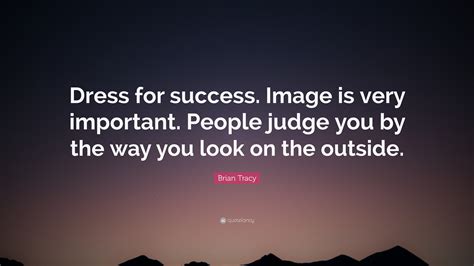 quote about dressing for success.